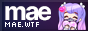 Badge for the website mae.wtf